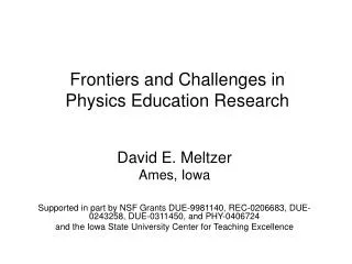 Frontiers and Challenges in Physics Education Research