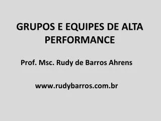 grupos e equipes de alta performance