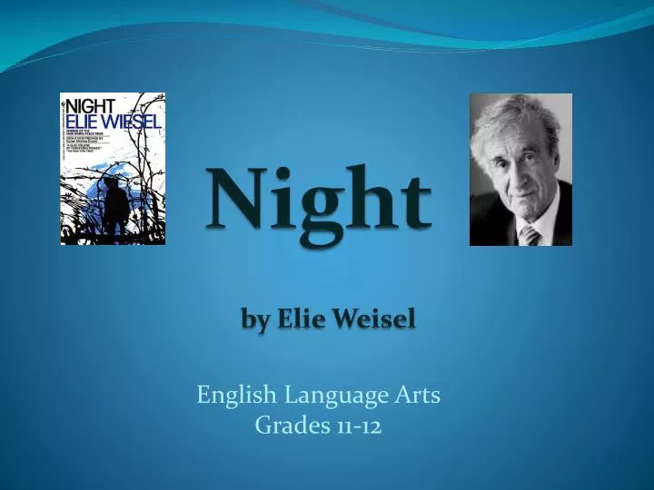 night by elie weisel