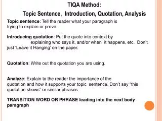 TIQA Method: Topic Sentence, Introduction, Quotation, Analysis