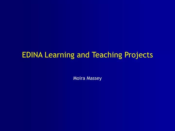 edina learning and teaching projects