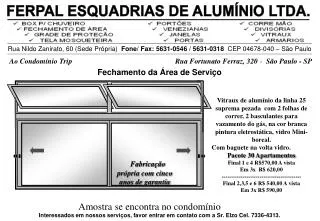 FERPAL ESQUADRIAS DE ALUMÍNIO LTDA.