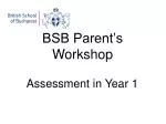 Year 1 Parent Workshop: Understanding Assessments and Supporting Your Child's Learning - slide 1