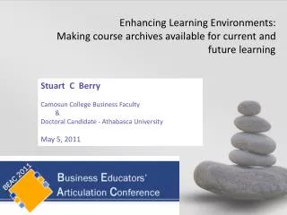 Stuart C Berry Camosun College Business Faculty &amp; Doctoral Candidate - Athabasca University