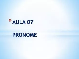 aula 07 pronome