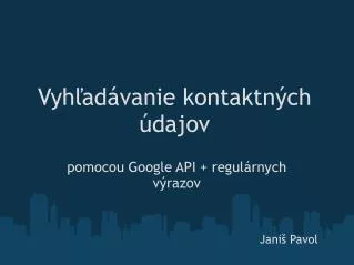 vyh ad vanie kontaktn ch dajov