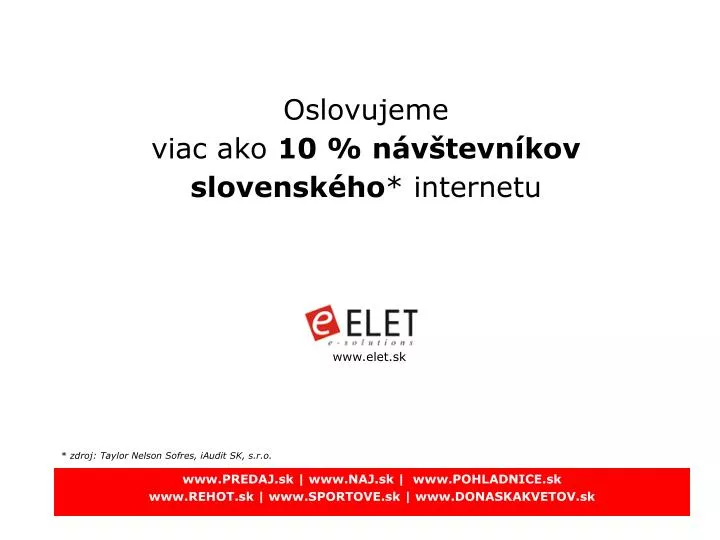 oslovujeme viac ako 10 n v tevn kov slovensk ho internetu