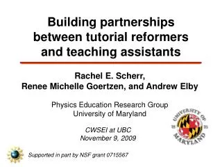 Building partnerships between tutorial reformers and teaching assistants