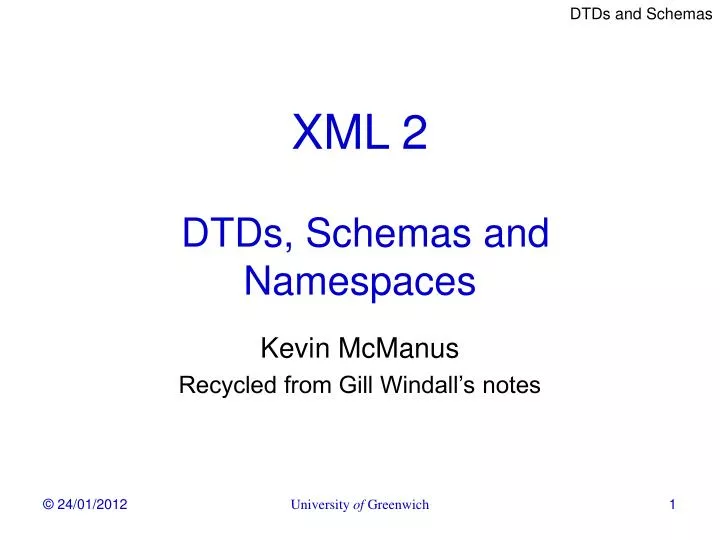 xml 2 dtds schemas and namespaces