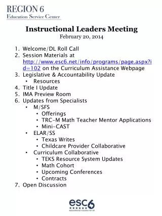 Instructional Leaders Meeting February 20, 2014