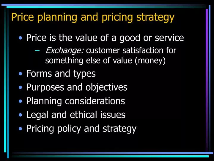 price planning and pricing strategy
