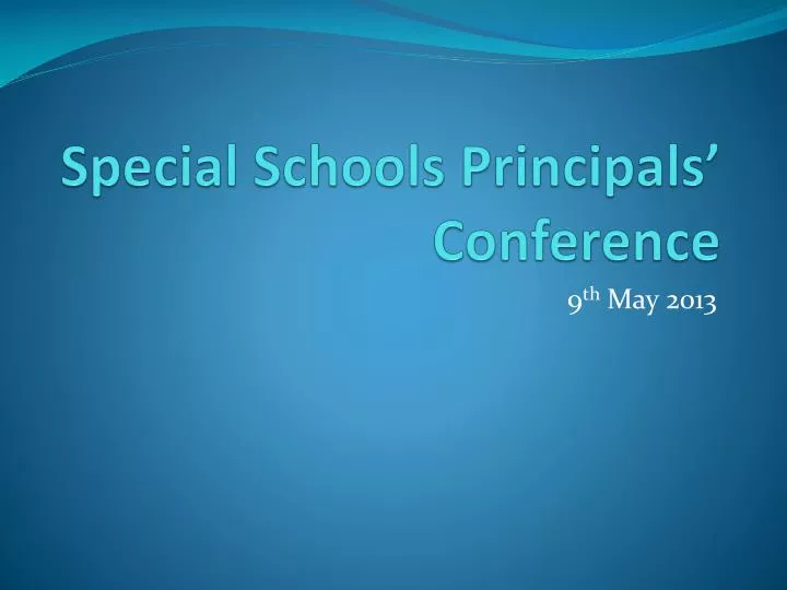 special schools principals conference