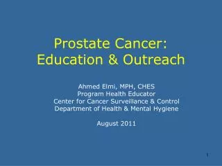 Prostate Cancer: Education &amp; Outreach