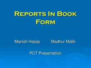 Reports In Book Form