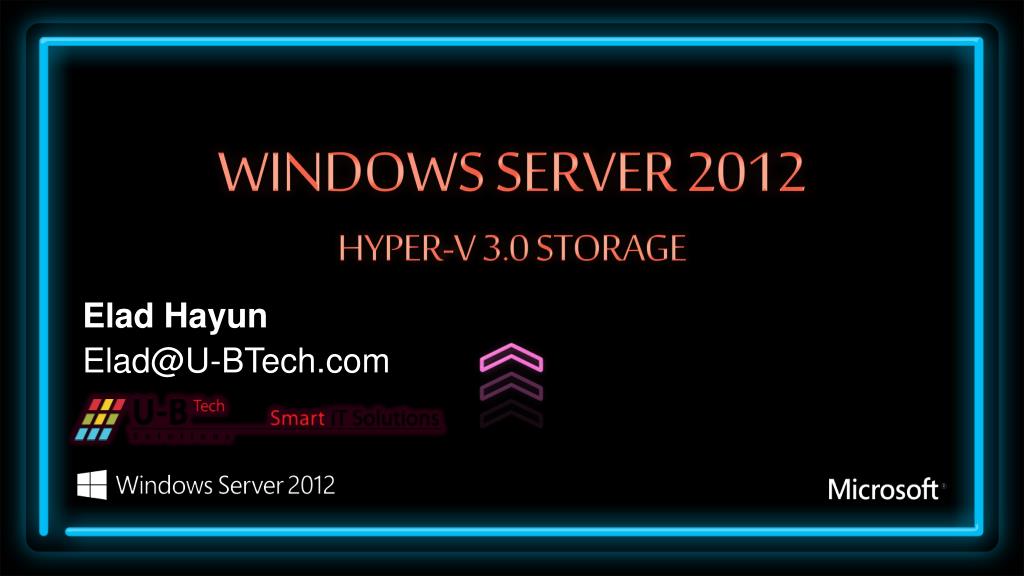 PPT - Windows server 2012 Hyper-v 3.0 Storage PowerPoint Presentation ...