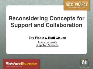 Reconsidering Concepts for Support and Collaboration