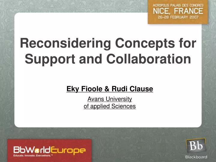 reconsidering concepts for support and collaboration