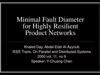 Minimal Fault Diameter for Highly Resilient Product Networks