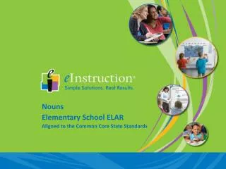 Nouns Elementary School ELAR Aligned to the Common Core State Standards