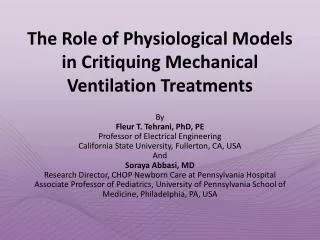 The Role of Physiological Models in Critiquing Mechanical Ventilation Treatments