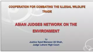 ASIAN JUDGES NETWORK ON THE ENVIRONMENT