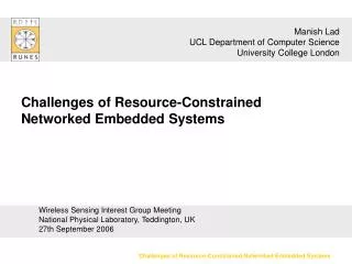 Challenges of Resource-Constrained Networked Embedded Systems