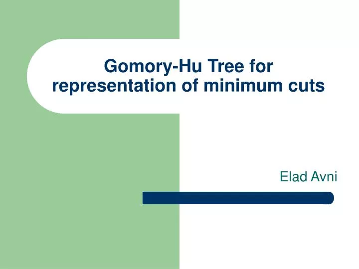 gomory hu tree for representation of minimum cuts