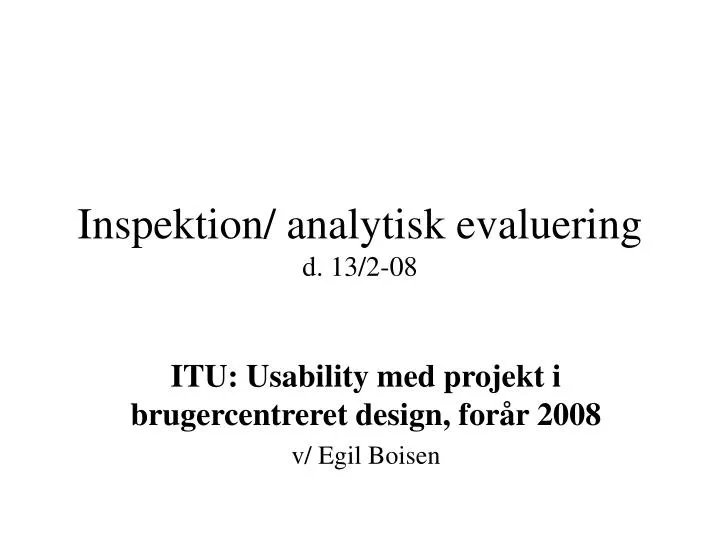 inspektion analytisk evaluering d 13 2 08