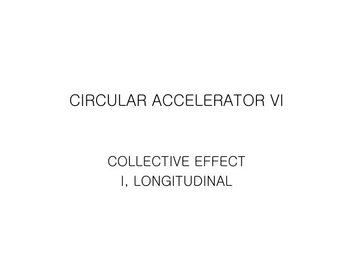 circular accelerator vi