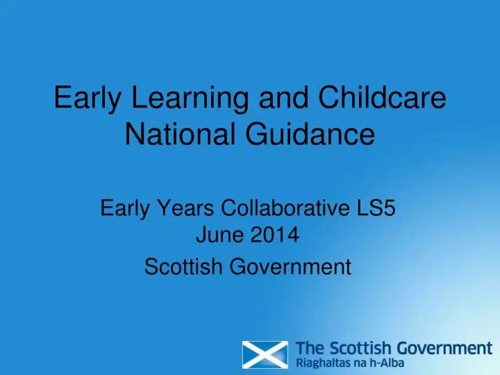 early learning and childcare national guidance