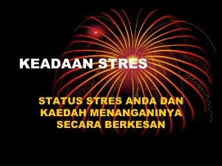 keadaan stres