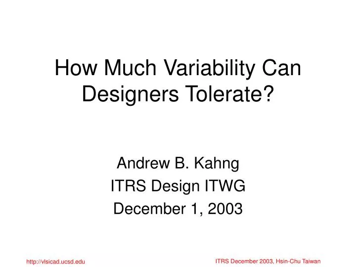 how much variability can designers tolerate