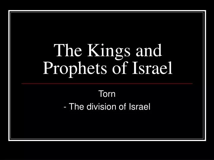 the kings and prophets of israel