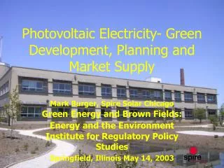 Photovoltaic Electricity- Green Development, Planning and Market Supply