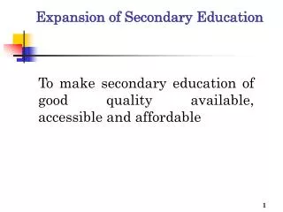 Expansion of Secondary Education