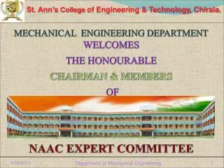 MECHANICAL ENGINEERING DEPARTMENT WELCOMES THE HONOURABLE CHAIRMAN &amp; MEMBERS OF