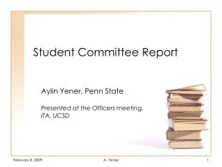 Student Committee Report