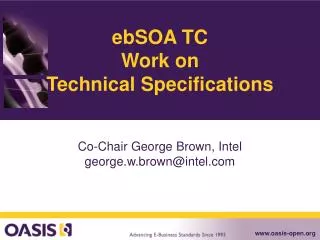 ebSOA TC Work on Technical Specifications