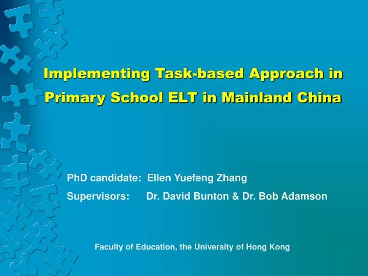 implementing task based approach in primary school elt in mainland china