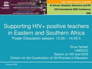 Ekua Yankah UNESCO Section on HIV and AIDS