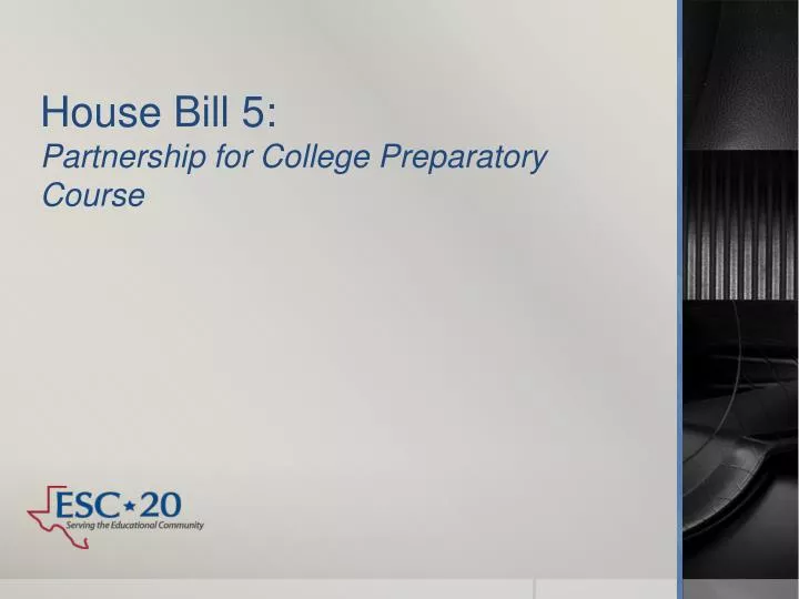 house bill 5 partnership for college preparatory course