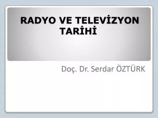 radyo ve telev zyon tar h