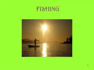 FISHING