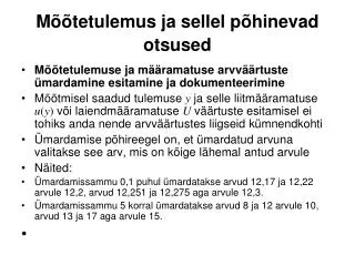 m tetulemus ja sellel p hinevad otsused