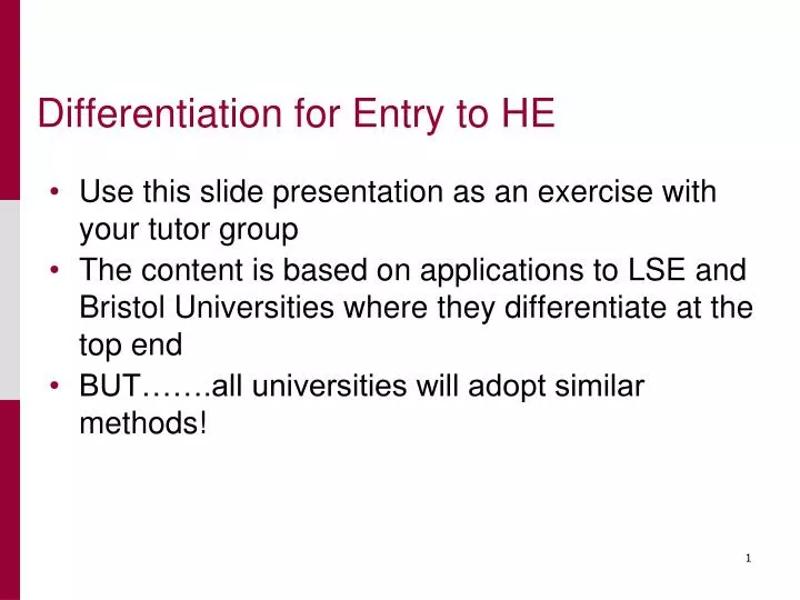 differentiation for entry to he