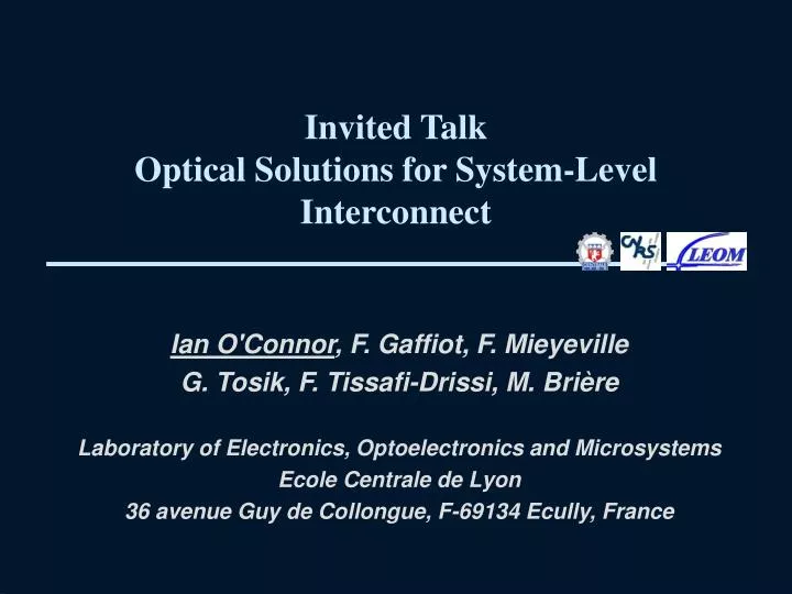 invited talk optical solutions for system level interconnect