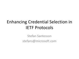 Enhancing Credential Selection in IETF Protocols
