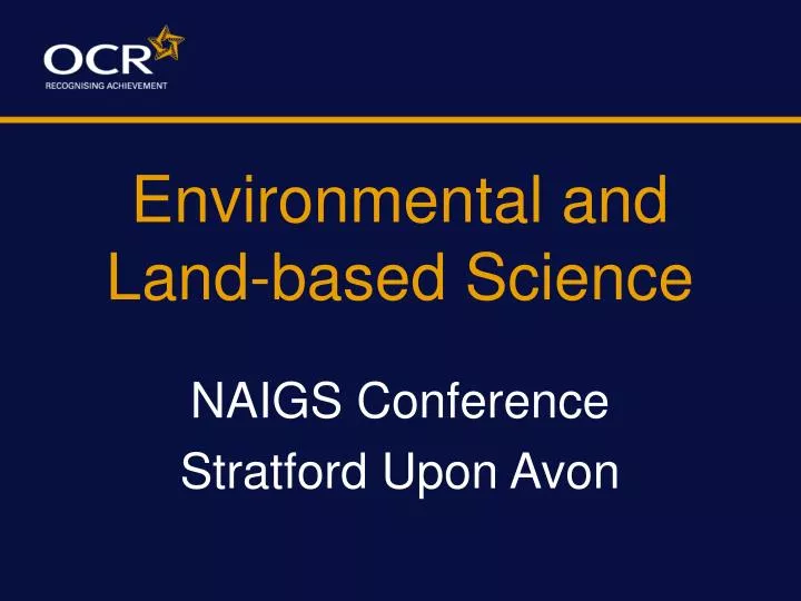 environmental and land based science