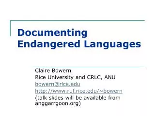 Documenting Endangered Languages