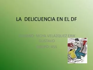 la delicuencia en el df